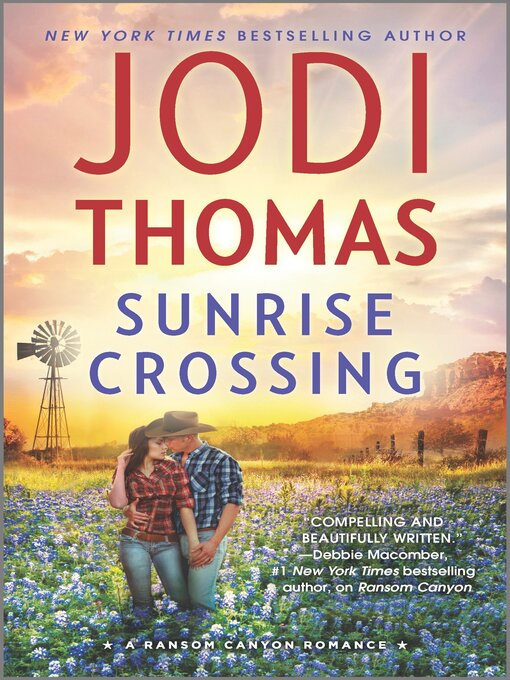 Title details for Sunrise Crossing by Jodi Thomas - Wait list